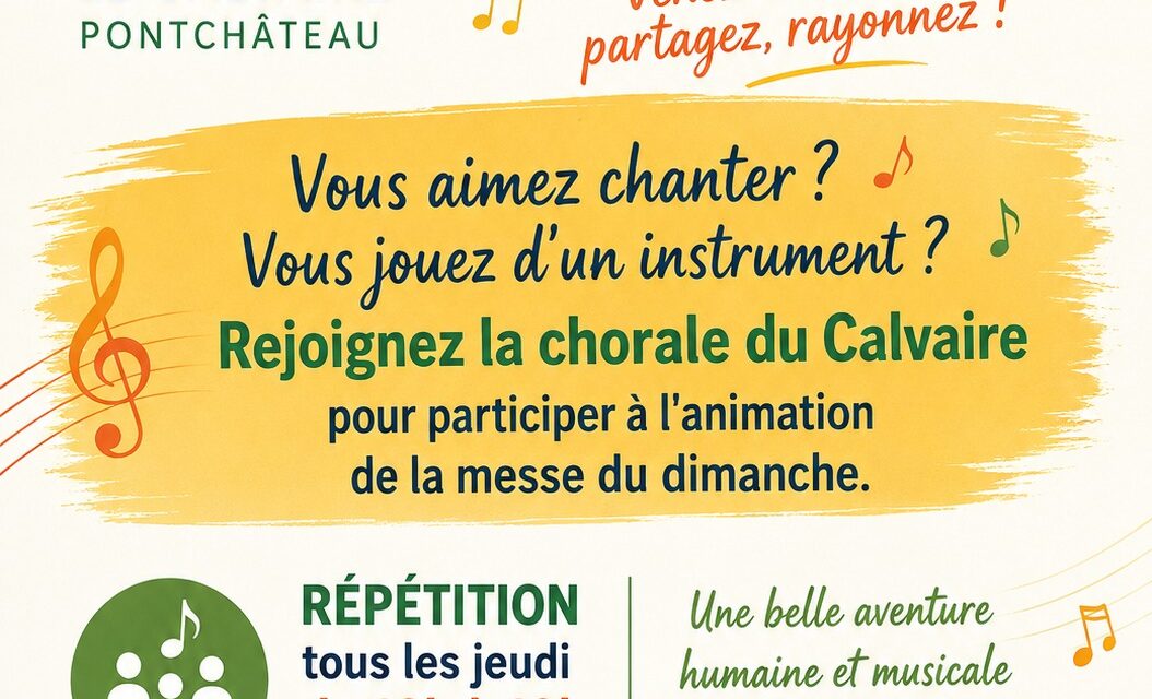 Rejoignez la chorale du Calvaire !