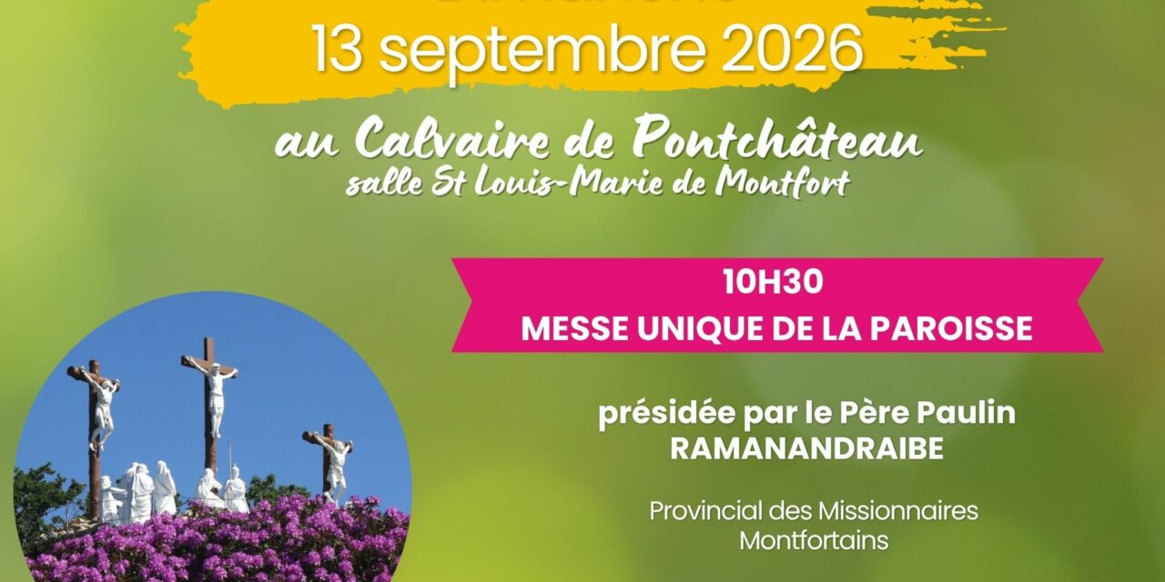 Le 13 septembre fête de la paroisse et instauration du nouveau recteur du Calvaire