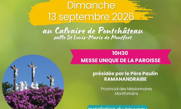 Le 13 septembre fête de la paroisse et instauration du nouveau recteur du Calvaire